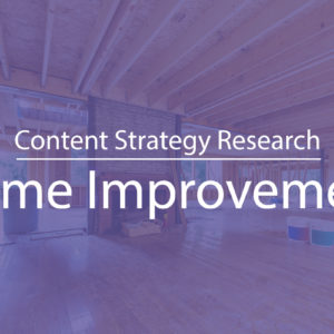 Content Strategy Research on Home Improvement for Local Search