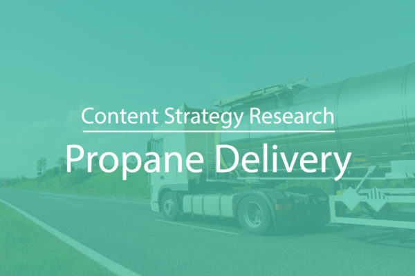 Content Strategy for Propane Delivery Near Me