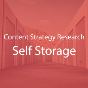 Content Strategy for Self Storage Lead Gen