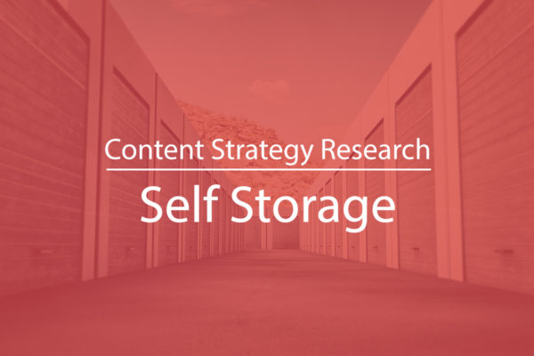 Content Strategy for Self Storage Lead Gen